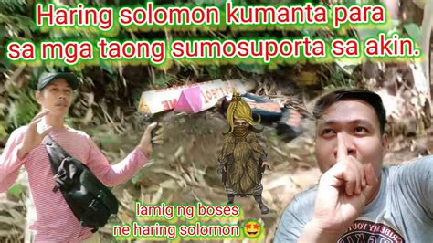 Haring Solomon Komanta Para Sa Mga Nag Supporta Viral Solomon Wag