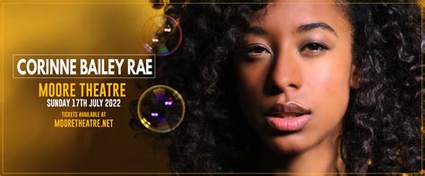 Corinne Bailey Rae Tickets 17th July Moore Theatre In Seattle