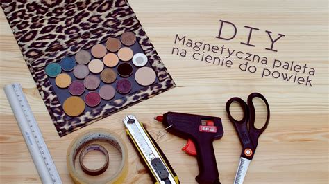 Diy Magnetyczna Paleta Na Cienie Do Powiek A La Z Palette Youtube