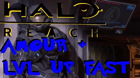 Halo Reach Mcc How To Unlock Amour Lvl Up Fast Youtube