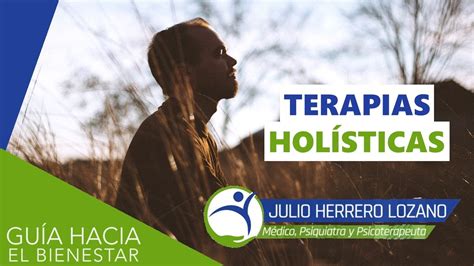 Cuáles son los beneficios de las terapias holísticas YouTube