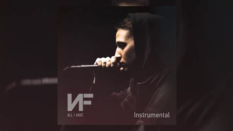 Nf All I Have Instrumental Youtube Music