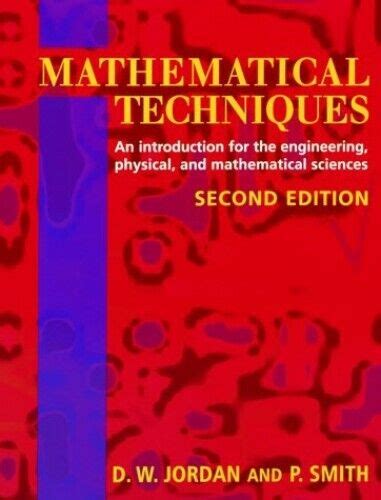 Mathematical Techniques An Introduction For The Engin By Smith P