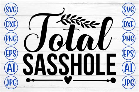 Total Sasshole Svg Graphic By Creativesvg · Creative Fabrica