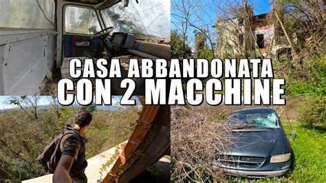 DUE AUTO ABBANDONATE NEL BOSCO ED UNA CASA DIMENTICATA PERICOLANTE CON