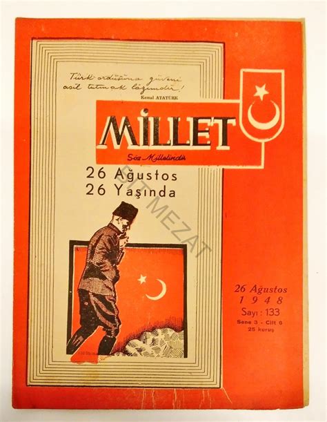 Millet Mecmuas S Z Milletindir Mustafa Kemal Atat Rk N Afyon