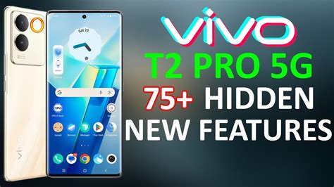 Vivo T2 Pro 5G 75 Tips Tricks Hidden Features Amazing Hacks