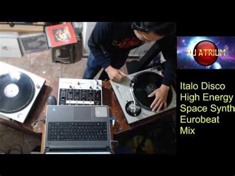 The Best Of Italo Disco High Energy Space Synth Eurobeat Mix By D J