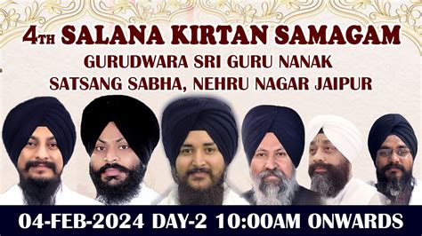 Gurudwara Nehru Nagar Jaipur Live 4th Salana Kirtan Samagam Day 2