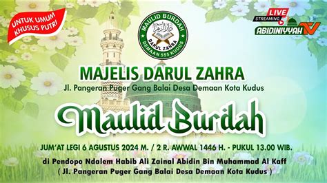 Live Selapanan Maulid Burdah Majelis Darul Zahra Khusus Putri