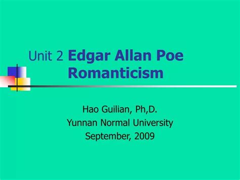 PPT - Unit 2 Edgar Allan Poe Romanticism PowerPoint Presentation, free ...