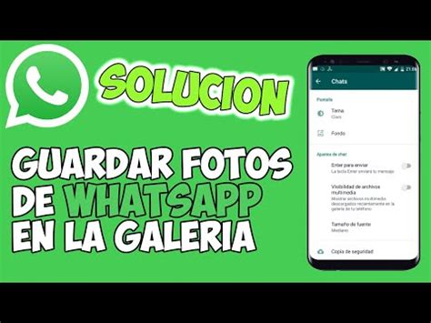 Dónde se guardan las fotos de WhatsApp en el celular 2024