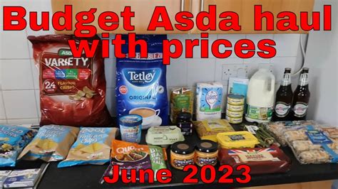 Budget Asda Grocery Haul With Prices June 2023 YouTube