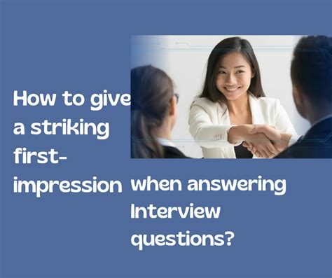 How To Make A Striking First Impression Good Impression That Always