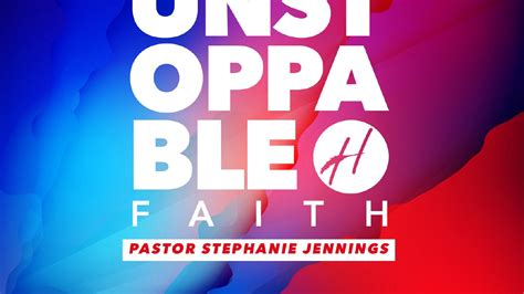 Unstoppable Faith Pt2 The Harvest Tabernacle