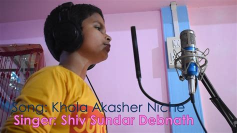 Khola Akasher Niche Youtube