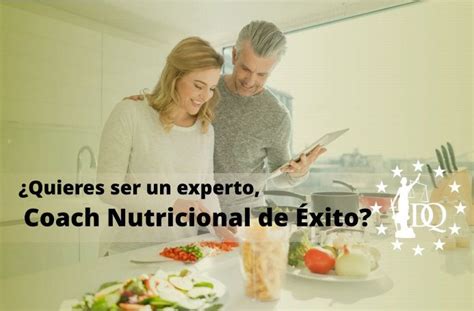 Como ser Coach Nutricional Certificado y de Éxito profesional En esta