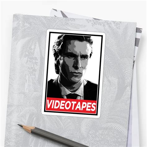 American Psycho I Have To Return Some Videotapes Stickers By