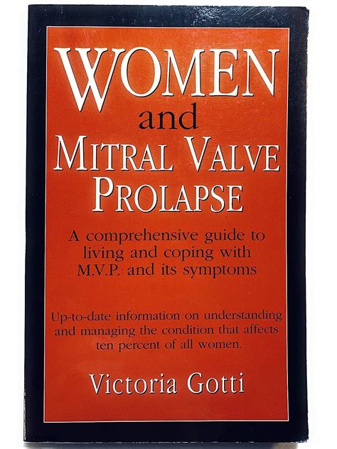 Women And Mitral Valve Prolapse A Comprehensive Guide To Living And