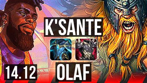 K Sante Vs Olaf Top Rank K Sante Solo Kills K Dmg