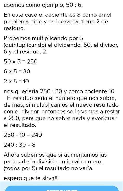 En Una Division Inexacta El Cociente Es 8 Pero Si El Dividendo El