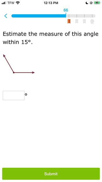 Answered Estimate The Measure Of This Angle Within 15° Bartleby