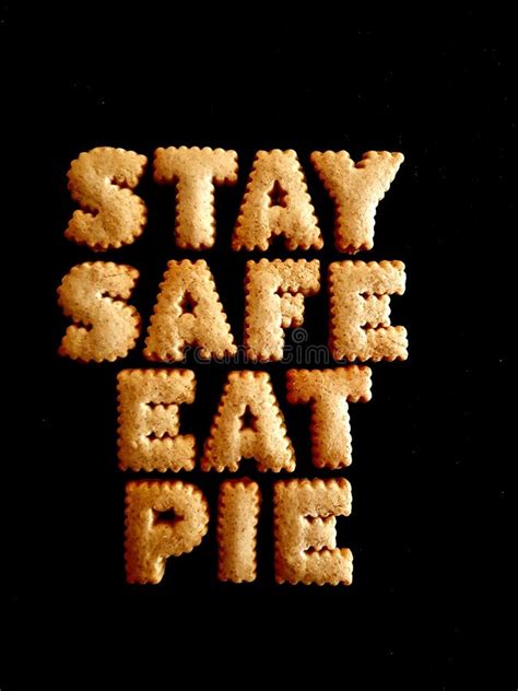 Stay safe eat pie stock photo. Image of bake, safe, baking - 185252920