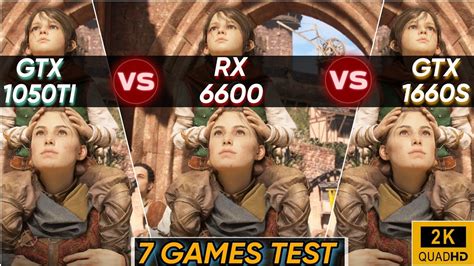 GTX 1050 Ti Vs RX 6600 Vs GTX 1660 SUPER 7 Games Test 2k 1440P