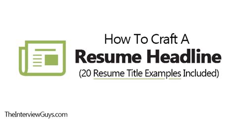 How To Craft A Resume Headline 20 Resume Title Examples Included