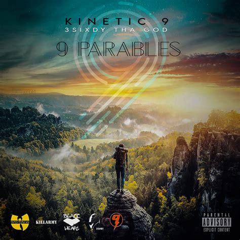 9 Parables | Kinetic 9, 3Sixdy Tha God | 360SoundandVision