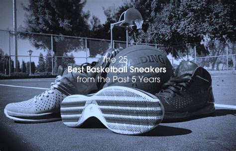 The 25 Best Basketball Sneakers From The Past 5 Years Weartesters