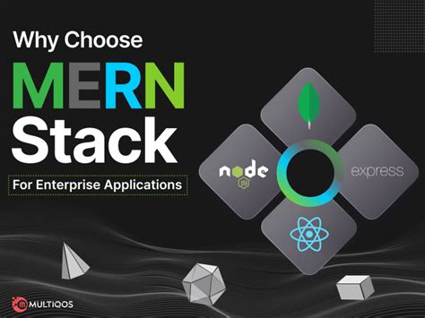 Why Choose Mern Stack Development For Enterprise Web Applications