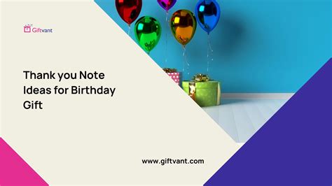 Thank you Note Ideas for Birthday Gift