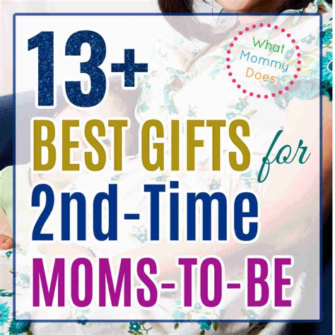 Moms Describe Best Gifts For Second Baby Mama S Organized Chaos