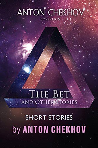 Short Stories By Anton Chekhov The Bet And Other Stories Chekhov