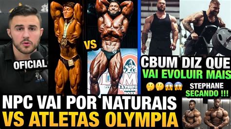 Oficial Npc Vai Por Atletas Naturais Contra Ramon E Cbum No Mr Olympia