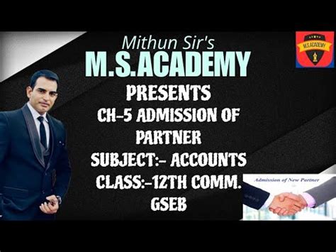 CLASS 12 ACCOUNTS CHAPTER 5 ADMISSION OF PARTNER GSEB SUM NO 19 TAPU