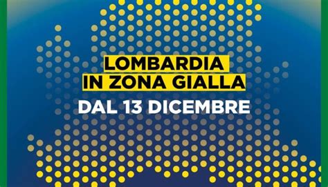 La Lombardia Da Domenica In Zona Gialla Cosa Cambia Gardapost