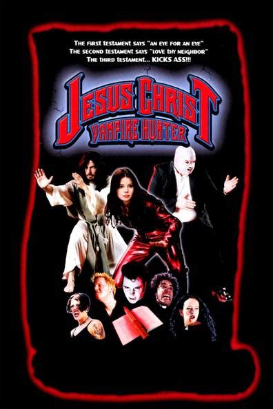 How To Watch And Stream Jesus Christ Vampire Hunter 2001 On Roku