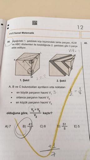 12 Tyt Temel Matematik 40 38 Aşağıdaki 1 şekilde Geometri