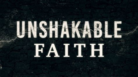 Unshakable Faith | Thunder Mountain Church