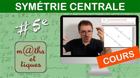 LE COURS Symétrie centrale Cinquième YouTube