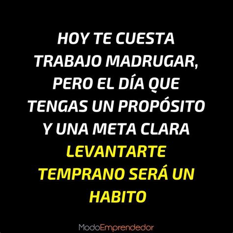 5 técnicas para levantarse temprano incluso si odias hacerlo Frases