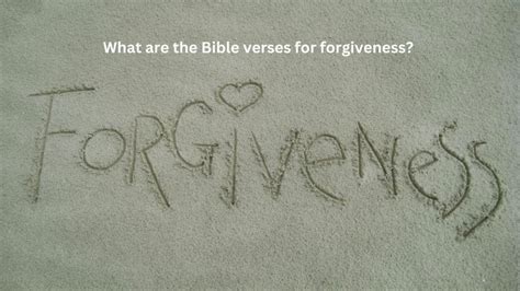 What Are The Bible Verses For Forgiveness Old And New Testament Scriptures Scriptures Explained