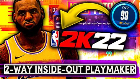 BEST LEBRON JAMES BUILD 2K22 NEXT GEN GREATEST PLAYMAKING WING IN