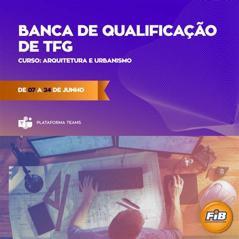 Come Am As Bancas De Qualifica O Da Primeira Turma De Arquitetura E