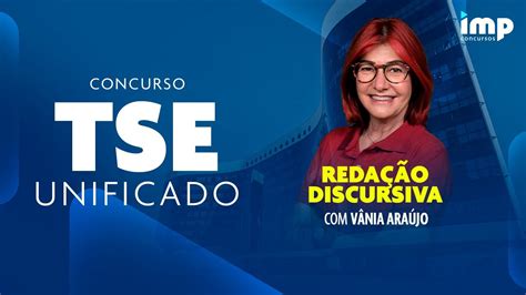 Concurso Tse Unificado Reda O Discursiva A Professora V Nia