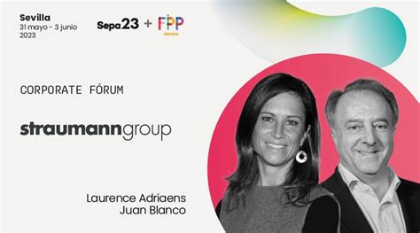 No Te Pierdas El F Rum Corporativo De Straumann Group Sepa P Gina