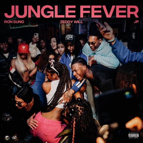 ‎Jungle Fever (feat. J.P.) - Single - Album by Ron Suno & Zeddy Will - Apple Music