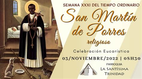 SANTA MISA EN VIVO 08h30 JUEVES 03 DE NOVIEMBRE 2022 MEMORIA DE SAN